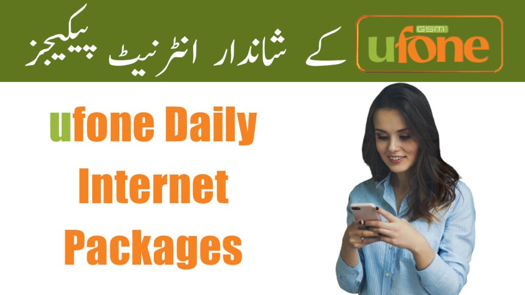 Ufone-Daily-Internet-Packages