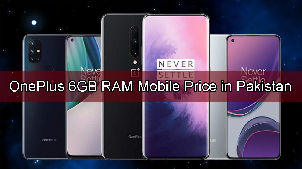 OnePlus-6GB-RAM-Mobile-Price-in-Pakistan