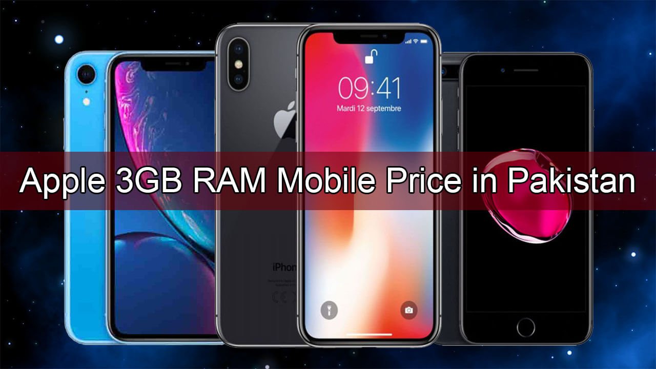 Apple 3GB RAM Mobile Price in Pakistan