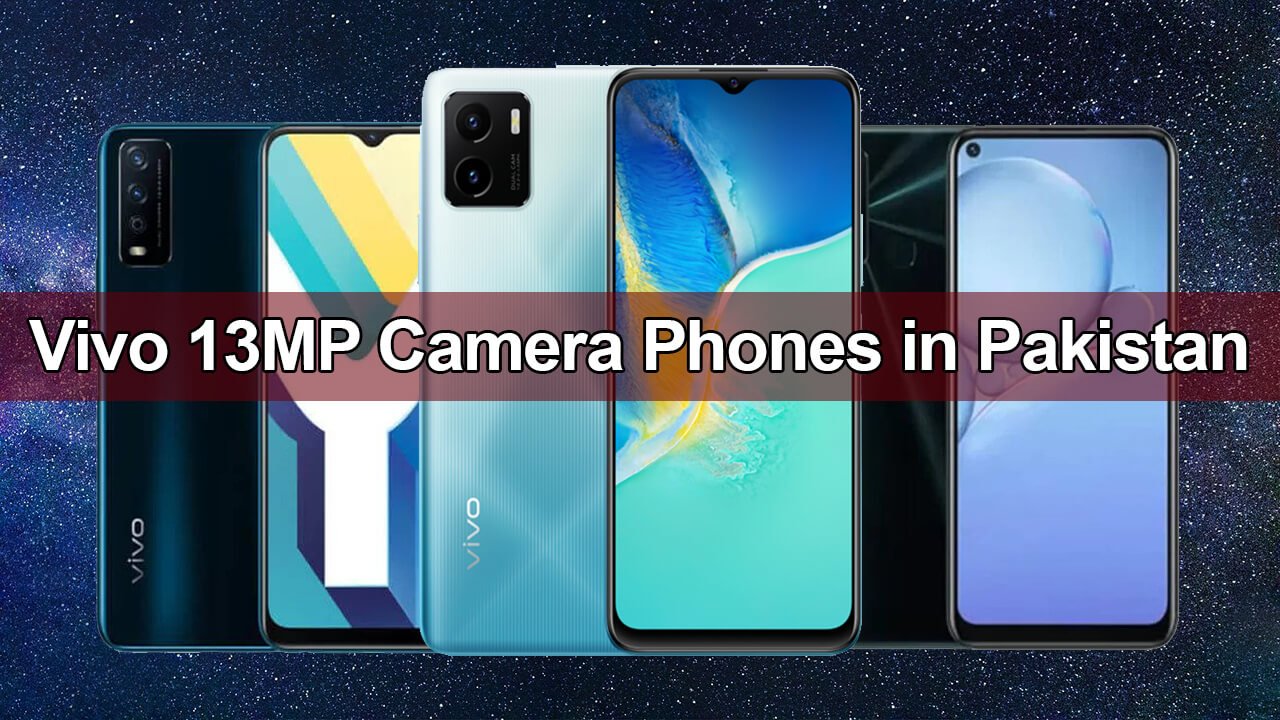 Vivo 13MP Camera Phones in Pakistan