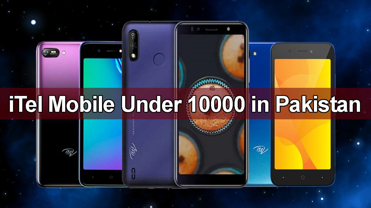 iTel Mobile Under 10000 in Pakistan